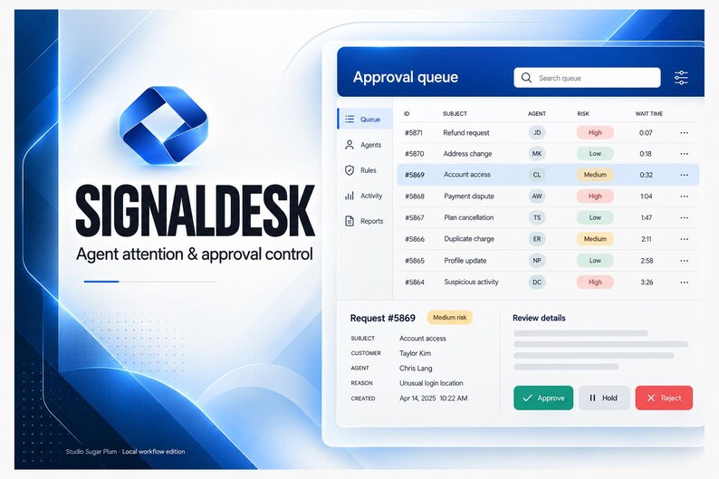 May include: A digital interface for SignalDesk, featuring a blue logo and the text 'Agent attention & approval control'. The screen displays an 'Approval queue' table with columns for ID, subject, agent, risk, and wait time, plus action buttons.