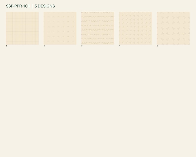 May include: Five square paper samples labeled SSP-PPR-101 | 5 DESIGNS, each featuring a distinct light beige pattern: a grid, small dots, horizontal wavy lines, diagonal dashes, and a repeating floral motif, numbered one through five.