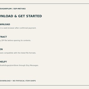 May include: An instructional graphic on a light beige background with dark text titled DOWNLOAD & GET STARTED. It outlines three steps: 1 / DOWNLOAD, 2 / EXTRACT, and 3 / OPEN, followed by a NEED HELP? section and a note stating DIGITAL DOWNLOAD.