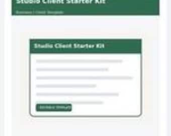May include: A digital template titled Studio Client Starter Kit with a dark green header and white body. The design features a dark green rectangular box containing the text Studio Client Starter Kit, several lines of placeholder text, and a button.