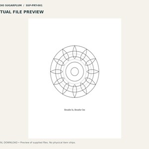May include: A white digital print featuring a black line art circular geometric mandala design centered on the page. Below the circular graphic, the text reads "Breathe In, Breathe Out" in a simple, clean, black serif font.
