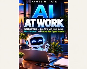 AI at Work (Book 5) | PDF Ebook | AI Guide