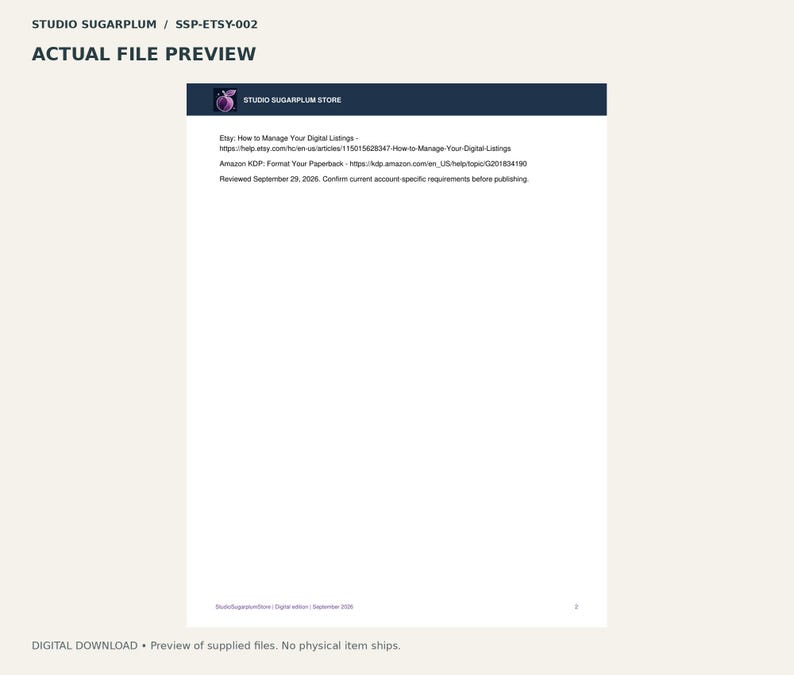 Puede incluir: Una vista previa de documento digital titulada Studio Sugarplum Store que contiene enlaces para Etsy How to Manage Your Digital Listings y Amazon KDP Format Your Paperback, revisado el 29 de septiembre de 2026, con un logo de ciruela.