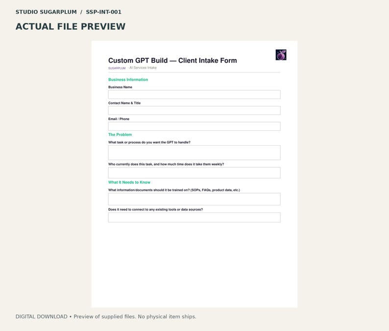 Puede incluir: Un formulario de admisi&oacute;n digital blanco titulado Custom GPT Build con secciones para Business Information, The Problem y What It Needs To Know. El documento incluye campos vac&iacute;os para datos de contacto, tareas y fuentes de datos.