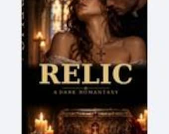Relic | Dark Romantasy Novel PDF Ebook by J. Tate | Instant Digital Download