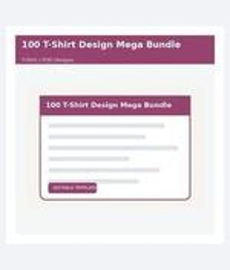 Pu&ograve; includere: Una grafica digitale che mostra il testo 100 T-Shirt Design Mega Bundle in un'intestazione viola scuro. Sotto, un riquadro bianco contiene lo stesso titolo, cinque linee grigie orizzontali e un pulsante viola con Details.