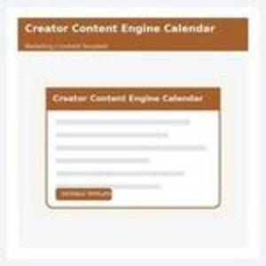 Puede incluir: Una plantilla digital titulada Creator Content Engine Calendar con encabezado marrón y fondo blanco. El diseño presenta un cuadro central con el mismo título, varias líneas horizontales que representan campos de texto y un botón marrón.