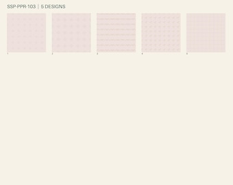 May include: Five square paper sheets labeled SSP-PPR-103, each featuring a light pink background with distinct patterns: small dots, circular motifs, horizontal wavy lines, repeating diagonal dashes, and a thin grid pattern in a darker pink shade.