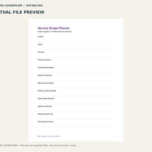 May include: A white printable Service Scope Planner worksheet with purple text. The document includes fields for Project, Client, Provider, Primary outcome, Included deliverables, Explicit exclusions, Milestones and dates, Review rounds, and more.