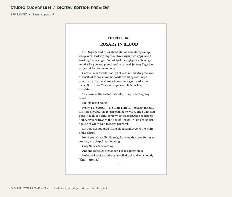 May include: A digital book sample page titled Studio Sugarplum, featuring Chapter One: Rosary in Blood. The text describes a scene in Los Angeles involving a character named Gabriel, a rosary, a pistol, and a burning chapel, ending with the phrase One more sin.