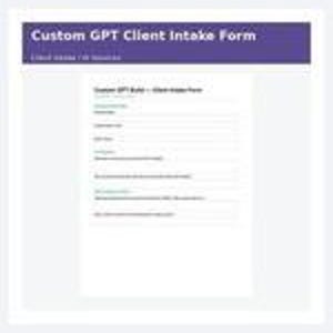 Puede incluir: Un documento blanco titulado Custom GPT Client Intake Form con un encabezado morado. El formulario incluye campos para el nombre del cliente, correo electr&oacute;nico, nombre del GPT, prop&oacute;sito, audiencia y funciones espec&iacute;ficas.