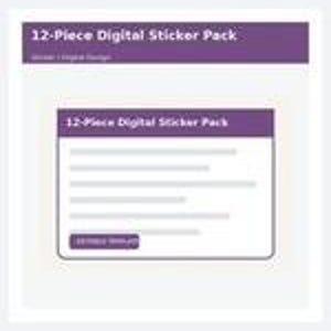 May include: A digital product listing graphic featuring a purple header with the white text 12-Piece Digital Sticker Pack. Below, a white rectangular box contains the same title, five horizontal gray lines, and a purple button labeled Digital Design.