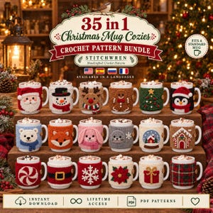 May include: A 35 in 1 Christmas Mug Cozies crochet pattern bundle by Stitchwren. The image displays eighteen white ceramic mugs, each featuring a unique, colorful crocheted sleeve with holiday designs like Santa, reindeer, and snowflakes.