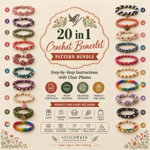 Peut inclure: Un ensemble de 20 modèles de bracelets au crochet numérotés de 1 à 20, présentant diverses couleurs, textures et breloques. Le document affiche le texte 20 in 1 Crochet Bracelet Pattern Bundle et des instructions détaillées par Stitchwren.