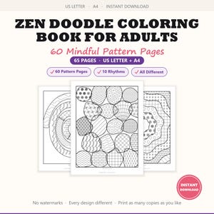 Könnte beinhalten: Ein digitales Zen Doodle Malbuch für Erwachsene mit 60 achtsamen Musterseiten, insgesamt 65 Seiten, in US Letter und A4 Formaten. Das Cover zeigt drei schwarz-weiße Strichzeichnungen mit geometrischen und organischen Formen zum Ausmalen.