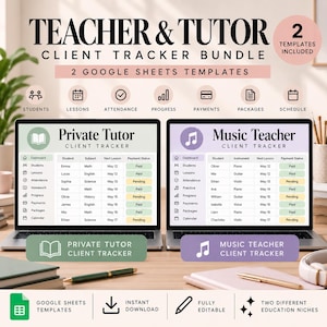 Teacher & Tutor Client Tracker Bundle | Private Tutor and Music Teacher | 2 Google Sheets Student Management Templates