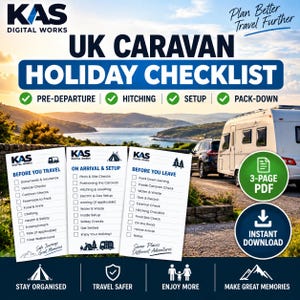 May include: A 3-page digital PDF caravan holiday checklist by KAS Digital Works. The document includes sections for before travel, arrival and setup, and departure. It features checkboxes for tasks like vehicle checks, hitching, and site setup.