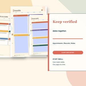 May include: A set of printable pet care planner pages featuring sections titled A gentle care rhythm, Pet profiles, and Restart gently. The documents include fields for appointments, records, notes, and a button labeled CLEAR CARE HISTORY.