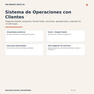 May include: A digital template titled Sistema de Operaciones con Clientes by The Bright Desk Co. The layout features a main heading, a descriptive subtitle, and four white rectangular boxes containing text about project management features.