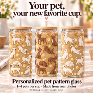 Three examples of a personalized 16 oz pet pattern glass with bamboo lid and glass straw. One cup customized with your own 1 to 4 pets in a wraparound pattern.