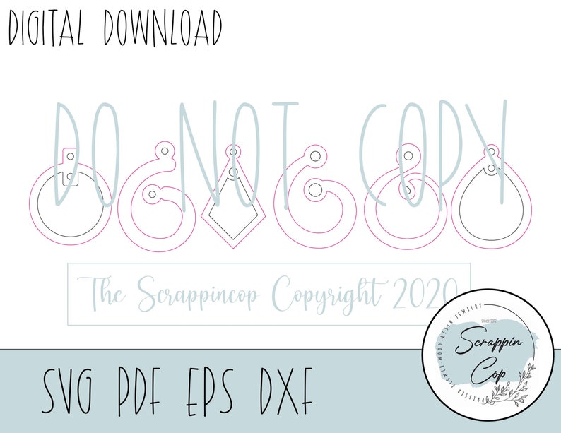 Pode incluir: Um download digital de arquivos SVG, PDF, EPS e DXF para um conjunto de designs de brincos. O design apresenta uma mensagem escrita &agrave; m&atilde;o que diz "N&atilde;o copiar" e inclui um aviso de direitos autorais de The Scrappincop Copyright 2020.