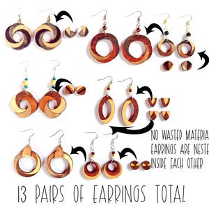 May include: Thirteen pairs of wooden earrings in various shapes and colors. The earrings are nested inside each other, with no wasted material. The text "NO WASTED MATERIAL! EARRINGS ARE NESTED INSIDE EACH OTHER" and "13 PAIRS OF EARRINGS TOTAL" is visible in the image.