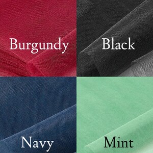 May include: Close-up of four fabric swatches in burgundy, black, navy, and mint green. The colors are labeled with white text: "Burgundy", "Black", "Navy", and "Mint". The fabric appears to be a fine mesh or tulle.