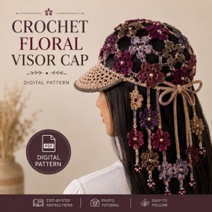 May include: A crochet floral visor cap digital pattern featuring a beige brim and a crown constructed from interconnected dark purple, lavender, and brown flower motifs accented with small white beads. Hanging floral strands with beads are attached.