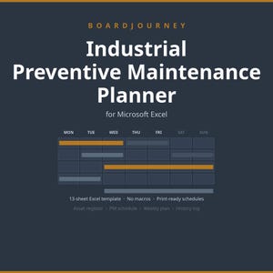 Pode incluir: Um planejador digital de manutenção preventiva industrial para Microsoft Excel da BoardJourney. A interface azul escura apresenta uma grade de calendário semanal com barras de tarefas laranja e cinza, 13 planilhas e sem macros.