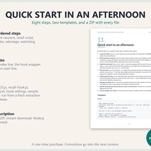 May include: A digital document titled Quick Start in an Afternoon featuring eight ordered steps, templates, and a kit list. The text outlines technical instructions including folder creation, neuron setup, recall scripts, hooks, rules, and budget management.
