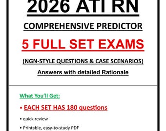 Réponses aux 5 examens complets du test ATI RN Comprehensive Predictor 2026 (questions de style NGN et scénarios de cas) avec justification détaillée