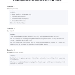 Könnte beinhalten: Ein Dokument mit dem Titel Devoted Health Agent Certification Exams Complete Course Review Guide. Es enthält drei Fragen und Antworten zu Medicare Advantage-Plänen, Unternehmenswachstum und dem Aufbau von Grund auf.