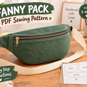May include: A forest green fanny pack with a beige adjustable strap and a gold-toned metal zipper. The image includes text reading FANNY PACK PDF Sewing Pattern, Step by Step Instructions, and icons for instant download, print at home, and beginner friendly.