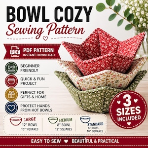 May include: A digital sewing pattern for bowl cozies featuring three fabric bowl holders in red, cream, and green floral prints. The text includes BOWL COZY Sewing Pattern, PDF PATTERN, and dimensions for large 12-inch, medium 8-inch, and standard 6-inch bowls.
