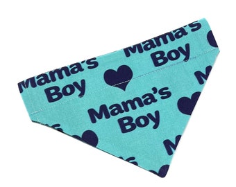 Mama’s Boy Pet Bandana, Slides onto collar, Collar NOT Included, Handmade in Canada, Mother’s Day, Cat Mom, Dog Mom, Gift for Mom, Blue
