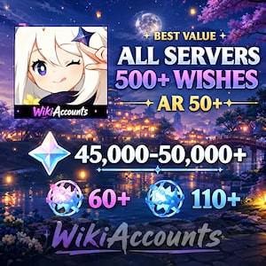 Op de afbeelding: Een digitale afbeelding met een anime-karaktericoon, de tekst BEST VALUE ALL SERVERS 500+ WISHES AR 50+, een stervormig kristalicoon, de tekst 45.000-50.000+, twee ronde spelitem-iconen met 60+ en 110+ tekst, en de tekst WikiAccounts.