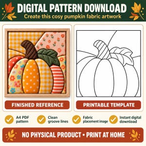 May include: A digital pattern download for a pumpkin fabric artwork. The image displays a finished reference with a multi-colored fabric pumpkin in a wooden frame and a black and white printable template. Text includes DIGITAL PATTERN DOWNLOAD.