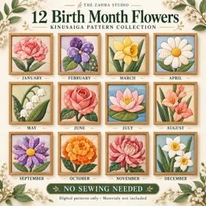 Op de afbeelding: Een collectie van 12 Kinuasiga stoffen patronen met geboortebloemen in houten lijsten. De tekst luidt: THE ZAHRA STUDIO 12 Birth Month Flowers KINUSAIGA PATTERN COLLECTION, met maandnamen van januari tot december en NO SEWING NEEDED.