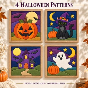 May include: Four square framed art pieces featuring Halloween patterns with the text 4 HALLOWEEN PATTERNS and DIGITAL DOWNLOAD NO PHYSICAL ITEM. The designs include a jack-o'-lantern, a black cat in a witch hat, a purple house, and a white ghost.
