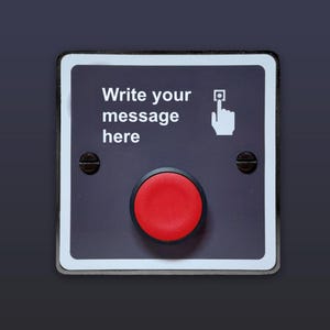 Custom Pro push button - Create your own personalised button
