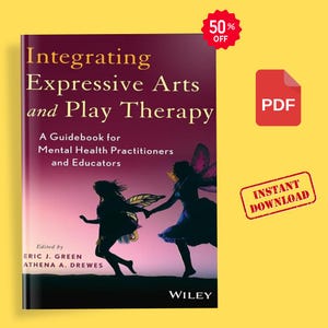 May include: A book titled Integrating Expressive Arts and Play Therapy: A Guidebook for Mental Health Practitioners and Educators, edited by Eric J. Green and Athena A. Drewes, featuring a silhouette of two winged figures against a pink sky.