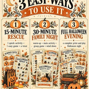 A promotional graphic illustrating three easy ways to use the kit for a 15-minute rescue, 30-minute family night, or a full Halloween evening with corresponding game sheets.