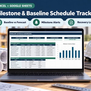 May include: A digital Milestone & Baseline Schedule Tracker for Excel and Google Sheets displayed on a laptop screen. The dashboard features a Baseline Schedule table, a Milestone Variance bar chart, and project health metrics in blue and white.