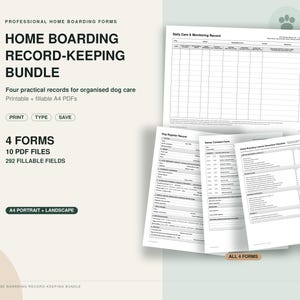 Könnte beinhalten: Ein Set mit vier druckbaren und ausfüllbaren A4-PDF-Formularen zur Dokumentation der Hundebetreuung zu Hause. Der Text umfasst Home Boarding Record-Keeping Bundle, 4 Forms, 10 PDF Files, 292 Fillable Fields, Daily Care & Monitoring Record.