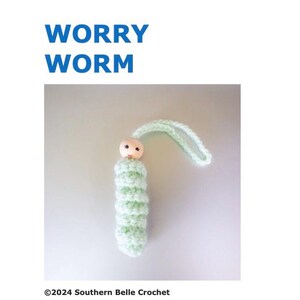 Worry Worm Pattern - PDF Pattern - Worry Worm - Worm - Crochet Pattern - Fidget Toy - Calming - Peace - Soother - Sensory Toy - Sensory