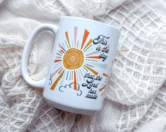 This is the day that the Lord has made Mug