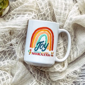 Joy Comes in the Morning Mug image 1