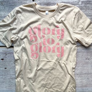 Glory to Glory Tee / Cotton T Shirt Pink Print Soft Cream