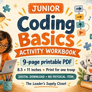 May include: A Junior Coding Basics activity workbook digital download featuring a 9-page printable PDF measuring 21.59 x 27.94 cm. The cover displays a person using a laptop, a robot, flowcharts, and the text The Leader's Supply Closet.