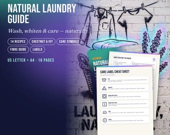 Guida al bucato naturale stampabile | Detersivo fai da te, sapone al castagno e edera | Foglio riassuntivo dei simboli dell'etichetta di cura | PDF non tossico